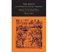 The Adepts In The Western Esoteric Tradition
