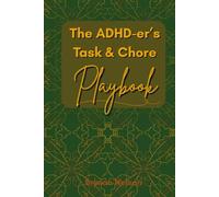 The ADHD-er's Task and Chore Playbook: Olive Green with Yellow/Orange edition