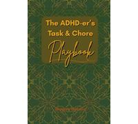 The ADHD-er's Task and Chore Playbook: Olive Green with Yellow/Orange edition