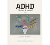 The ADHD Planner & Journal: An Undated 90-Day Focus, Priority & Habit System for Adults with ADHD - Daily Big 3, Dopamine Menu, Brain Dumps & Time-Blocking | No-Shame, Start Any Day
