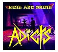 THE ADICTS "RISE AND SHINE" CD NEW