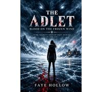 The Adlet: Blood on the Frozen Wind