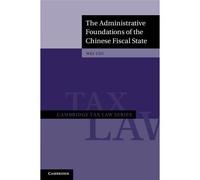 The Administrative Foundations Of The Chinese Fiscal State