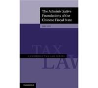 The Administrative Foundations of the Chinese Fiscal State by Cui & Wei University of British Columbia & Vancouver Cui Wei University of British Columbia Vancouver (Auteur)