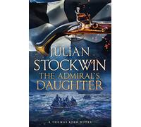 The Admiral's Daughter: Thomas Kydd 8