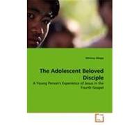 The Adolescent Beloved Disciple Altopp, Whitney (Auteur)