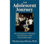 The Adolescent Journey by Marsha LevyWarren Marsha Levy-Warren (Auteur)