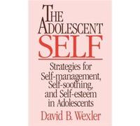 The Adolescent Self by David B. Wexler Hardcover Book David B. Wexler (Auteur)