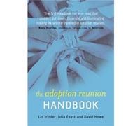 The Adoption Reunion Handbook by Elizabeth Trinder Paperback Book Trinder, Liz, Feast, Julia, Howe, David (Auteur)