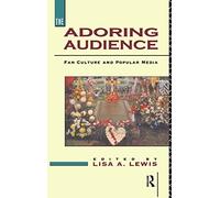 The Adoring Audience