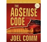 The AdSense Code by Joel Comm Comm, Joel (Auteur)