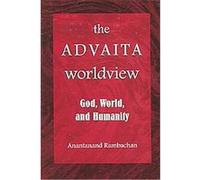 The Advaita Worldview, S U N Y SERIES IN RELIGIOUS STUDIES Anantanand Rambachan (Auteur)