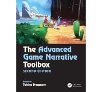The Advanced Game Narrative Toolbox