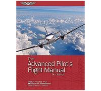 The Advanced Pilot's Flight Manual