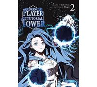 The Advanced Player of the Tutorial Tower 02