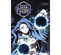 The Advanced Player Of The Tutorial Tower - Expert De La Tour Tutoriel (L') - Tome 2