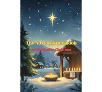 The Advent Storybook: 25 Tales Before Christmas