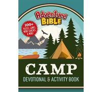 The Adventure Bible Camp Devotional and Activity Book - Zondervan - Zonderkidz - ebook (ePub) - Livre