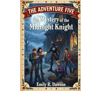 The Adventure Five - The Mistery of the Midnight Knight
