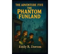The Adventure Five - The Phantom Funland