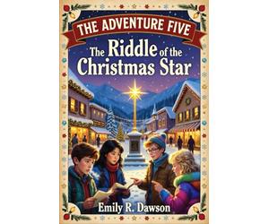 The Adventure Five - The Riddle of the Christmas Star