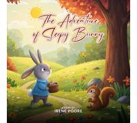 The Adventure of Sleepy Bunny