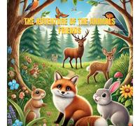 The Adventure of the Animal Friends