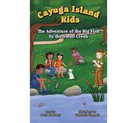 The Adventure Of The Big Fish By The Small Creek