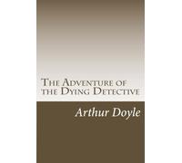 The Adventure of the Dying Detective