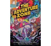 The Adventure Zone : Le jeu de la souffrance