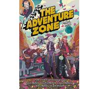 The Adventure Zone: Petals to the Metal (Adventure Zone The) by Clint McElroy