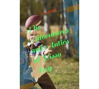 The Adventures and Antics of Disso Bey