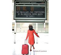 The Adventures And Confessions Of An American Drama Queen In Turkey