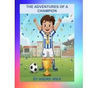 THE ADVENTURES OF A CHAMPION: Coloring book