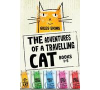 The Adventures Of A Travelling Cat - Books 1-5