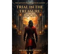 The Adventures Of Arthur Samson: Trial In The Treasure Room