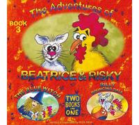 THE ADVENTURES OF BEATRICE & RISKY: THE BLUE WITCH - BILLY BOUNCING BALL