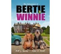 The Adventures Of Bertie & Winnie