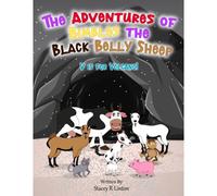 The Adventures Of Bimbles The Black Belly Sheep: V Is For Volcano!