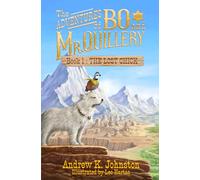 The Adventures of Bo and Mr. Quillery: An Early Chapter Book for Kids (Book 1: The Lost Chick)