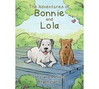 The Adventures of Bonnie and Lola