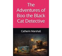 The Adventures of Boo The Black Cat Detective