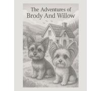 The Adventures of Brody and Willow