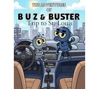 The Adventures of Buz and Buster: Trip to St. Louis