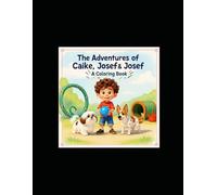 The Adventures of Caike, Josef and Rex