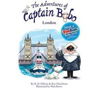 The Adventures of Captain Bobo by Dikstra R.D. Dikstra R.D. (Auteur)