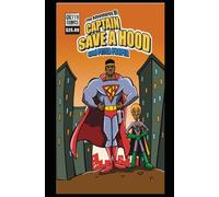 The Adventures of captain save a hood and peter proper