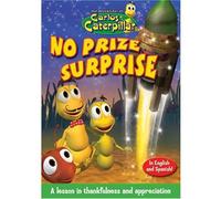 The Adventures of Carlos Caterpillar: No Prize Surprise