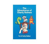 The Adventures Of Charly Holmes