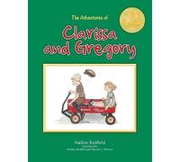 The Adventures Of Clarissa And Gregory